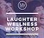 Laughter Wellness Workshop at The Celebrating Age Festival 2017