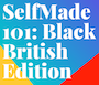 Explore the journey of six self made Black Britons on 30th October