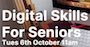 Digital Skills for Seniors is back – Track & Trace