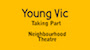 First time and new writers – apply for a free course at the Young Vic