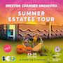 Brixton Chamber Orchestra Summer Estates Tour